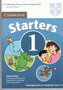 Cambridge Young Learners English Tests. Starter